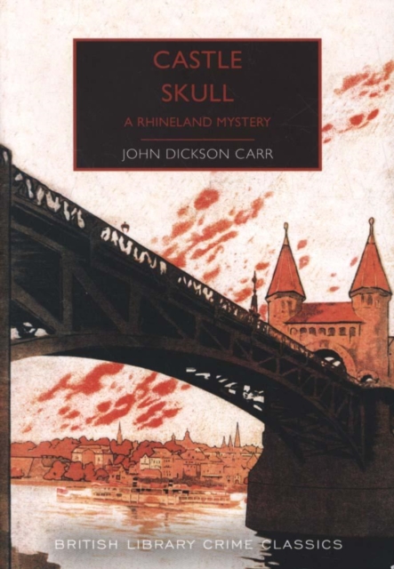 Castle Skull : A Rhineland Mystery, Paperback / softback Book