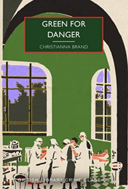 Green for Danger, Paperback / softback Book