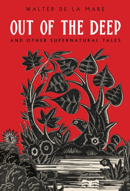 Out of the Deep : And Other Supernatural Tales, Paperback / softback Book