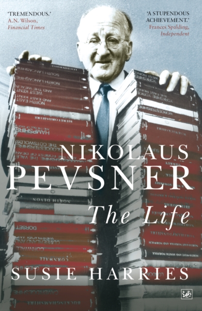 Nikolaus Pevsner : The Life, Paperback / softback Book