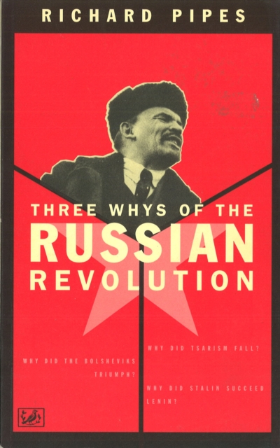 Three Whys Of Russian Revolution, Paperback / softback Book