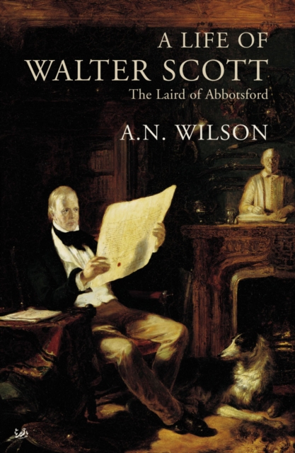 A Life Of Walter Scott : The Laird of Abbotsford, Paperback / softback Book