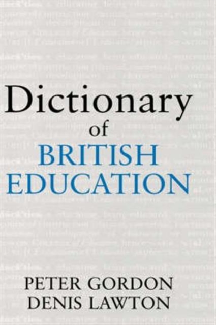 Dictionary of British Education, Hardback Book