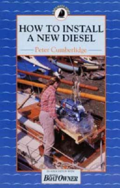 How to Install a New Diesel, Paperback Book