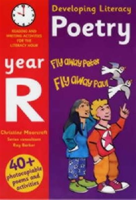 Developing Literacy: Poetry: Year R : Reading and Writing Activities for the Literacy Hour, Paperback Book