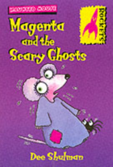 Magenta and the Scary Ghosts, Paperback / softback Book