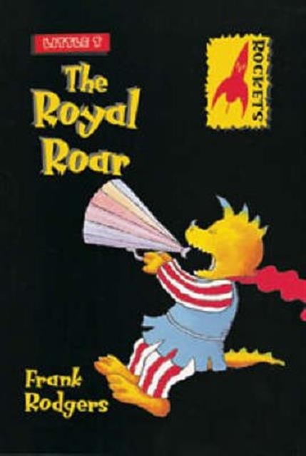 Little T: the Royal Roar, Paperback Book