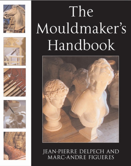 The Mouldmaker's Handbook, Paperback Book