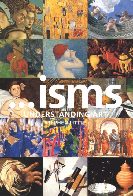 .Isms : Understanding Art, Paperback Book