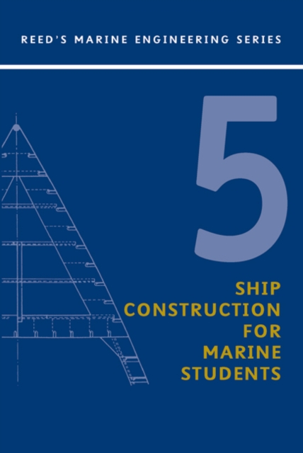 Ree: Ship Construction for Marine Students, Paperback Book