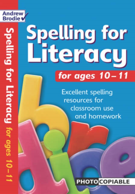 Spelling for Literacy for ages 10-11, Paperback / softback Book