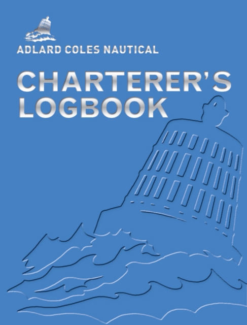 Adlard Coles Nautical Charterer's Logbook, Record book Book