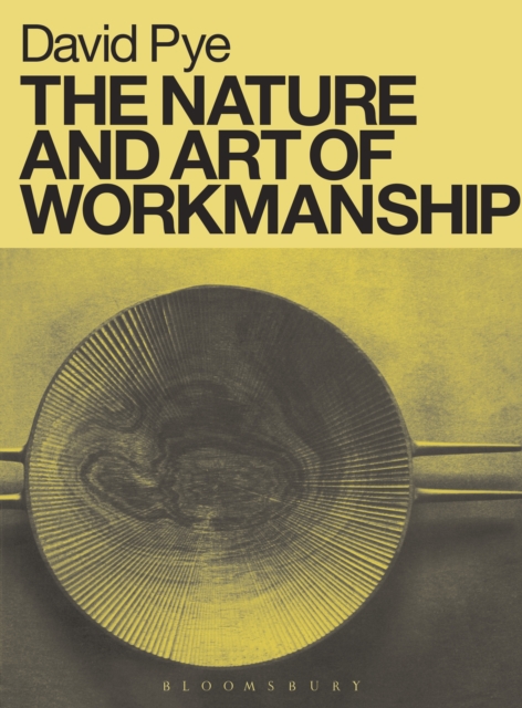 The Nature and Art of Workmanship, Paperback / softback Book