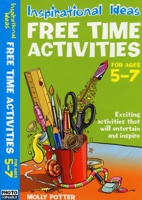 Inspirational ideas: Free Time Activities 5-7, Paperback / softback Book