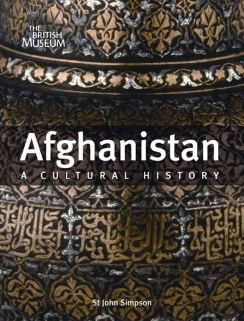 Afghanistan : A Cultural History, Paperback / softback Book