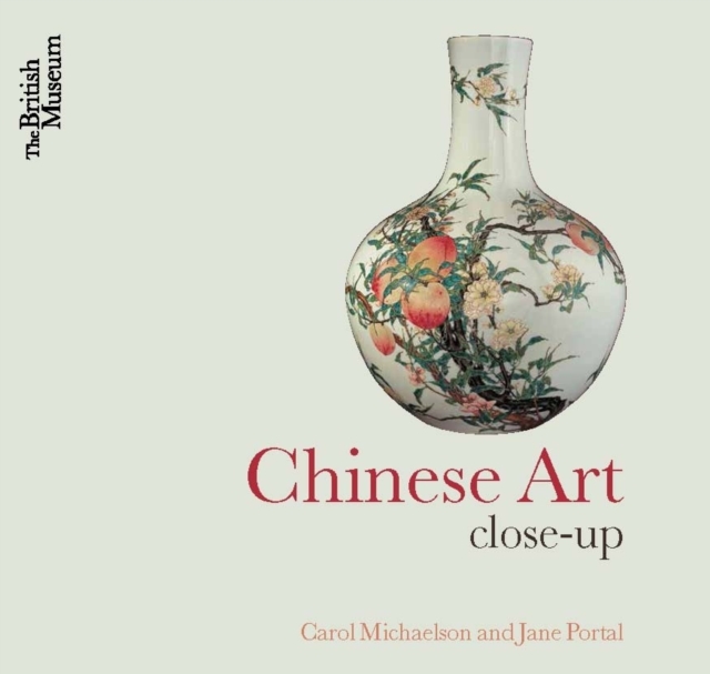 Chinese Art : Close-Up, Paperback / softback Book