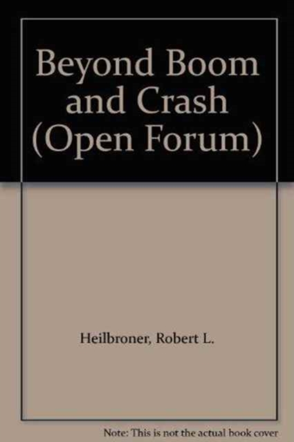 Beyond Boom and Crash, Paperback / softback Book