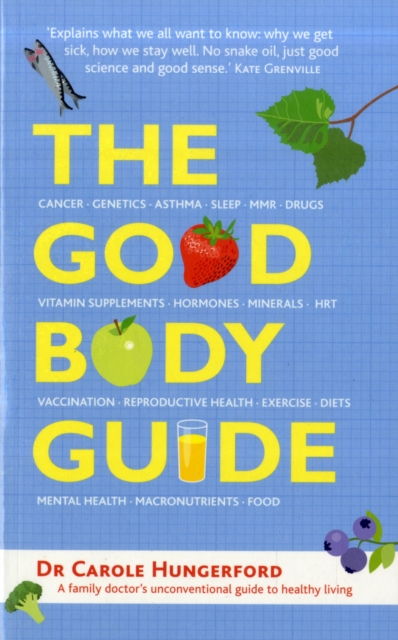 The Good Body Guide, Paperback / softback Book