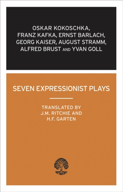 Seven Expressionist Plays, Paperback / softback Book