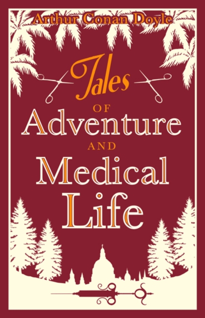 Tales of Adventures and Medical Life, EPUB eBook