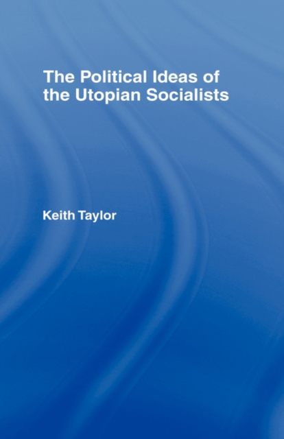 Political Ideas of the Utopian Socialists, Hardback Book