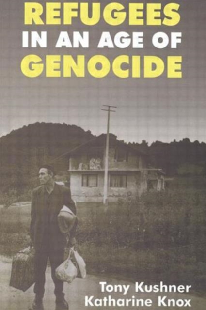 Refugees in an Age of Genocide : Global, National and Local Perspectives during the Twentieth Century, Paperback / softback Book