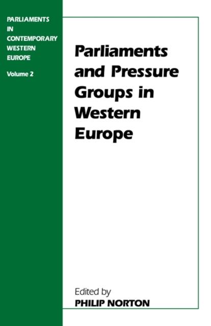 Parliaments and Pressure Groups in Western Europe, Paperback / softback Book