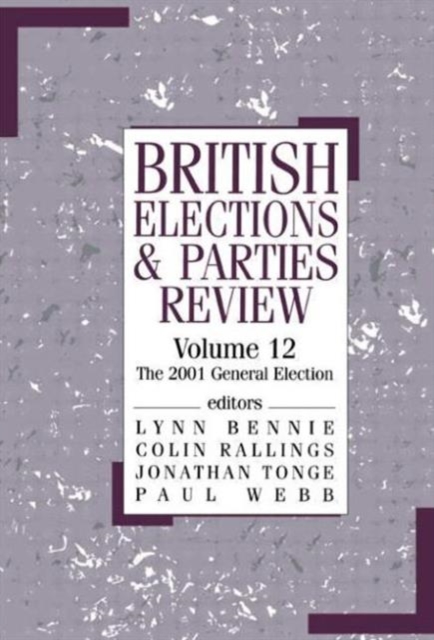 British Elections & Parties Review : The 2001 General Election, Paperback / softback Book