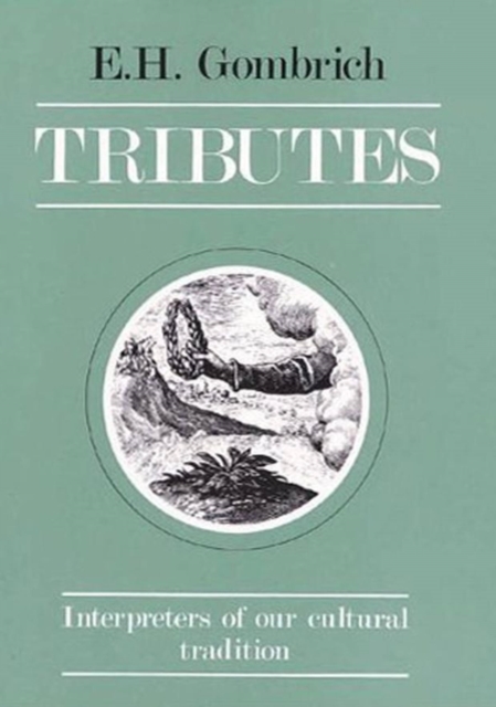 Tributes : Interpreters of our cultural tradition, Hardback Book
