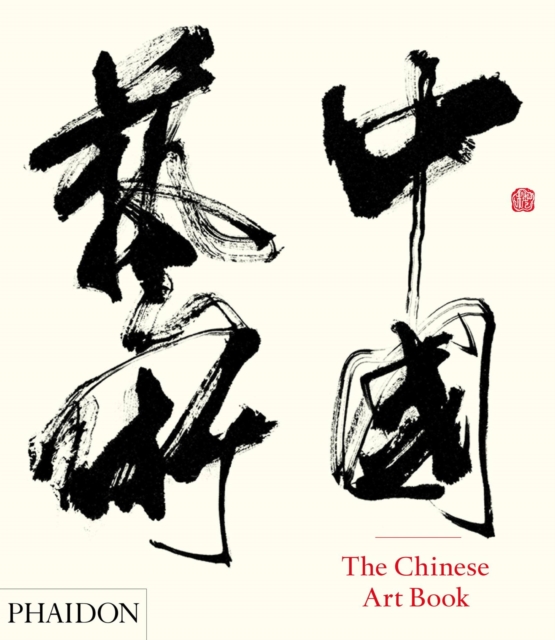 The Chinese Art Book, Hardback Book