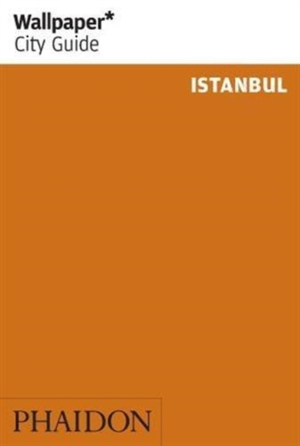 Wallpaper* City Guide Istanbul, Paperback / softback Book