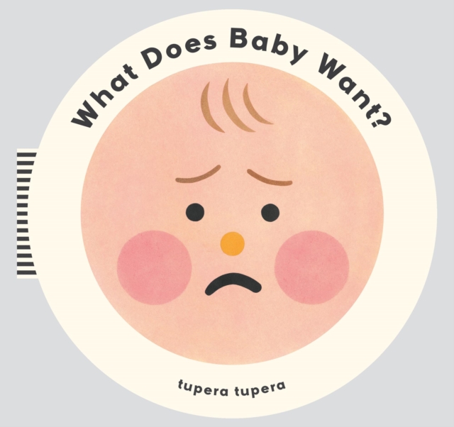What Does Baby Want?, Board book Book