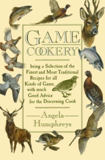 Game Cookery, Hardback Book