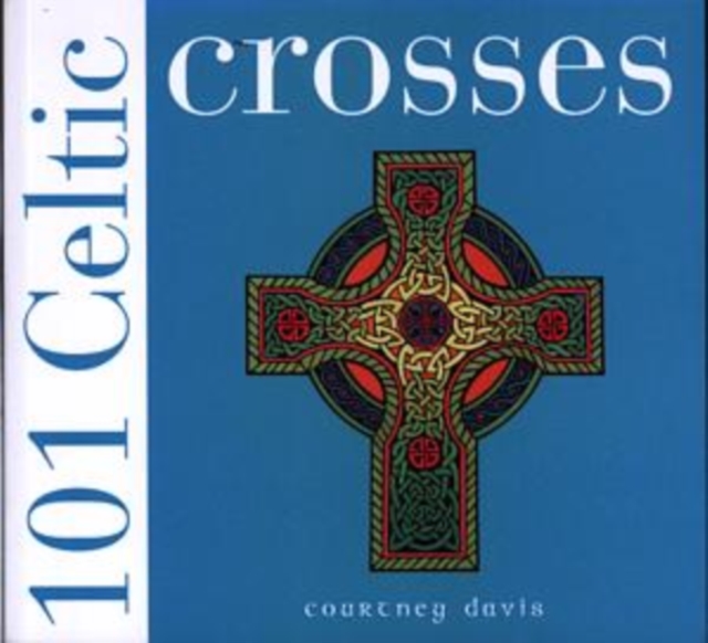 101 Celtic Crosses, Paperback / softback Book