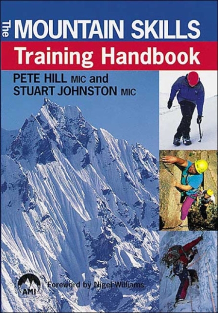 Mountain Skills Training Handbook, Paperback / softback Book