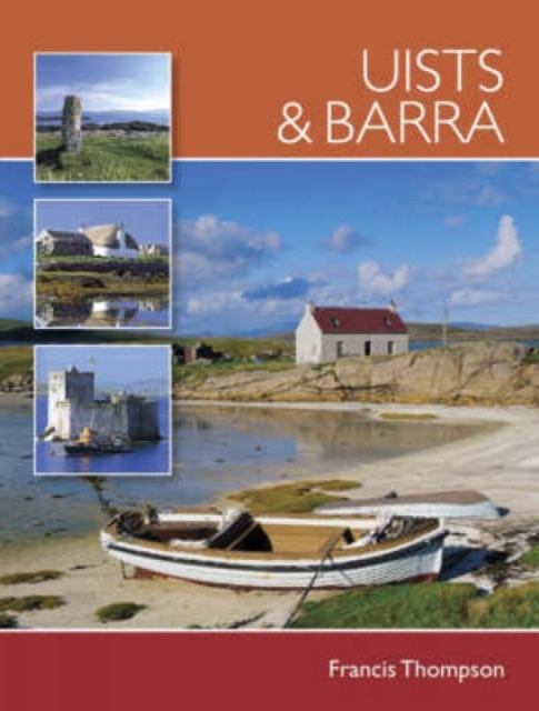 Uists and Barra, Paperback / softback Book