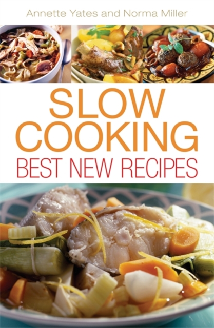 Slow Cooking: Best New Recipes, Paperback Book