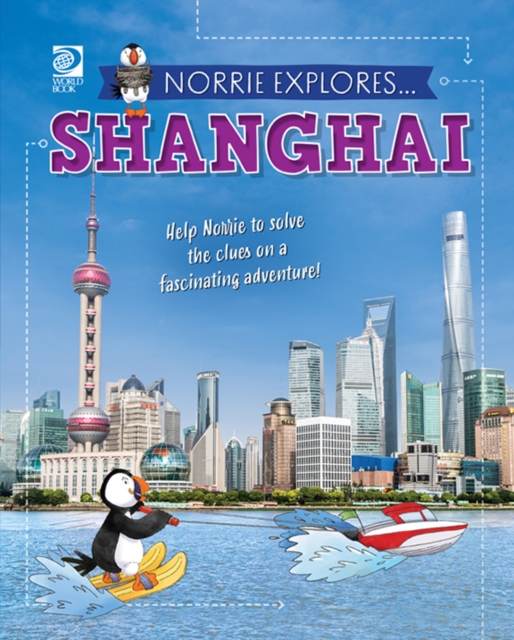 Norrie Explores... Shanghai, PDF eBook