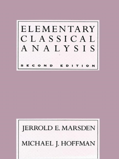 Elementary Classical Analysis, Hardback Book
