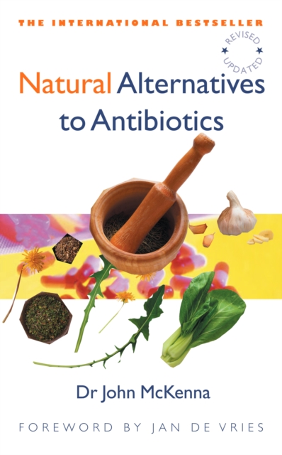 Natural Alternatives to Antibiotics - Revised and Updated, EPUB eBook