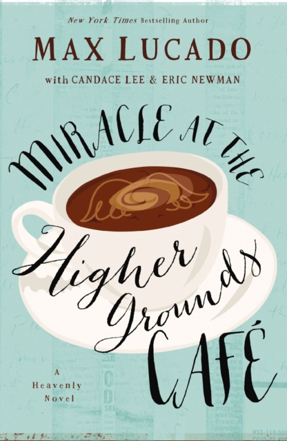 Miracle at the Higher Grounds Cafe, EPUB eBook