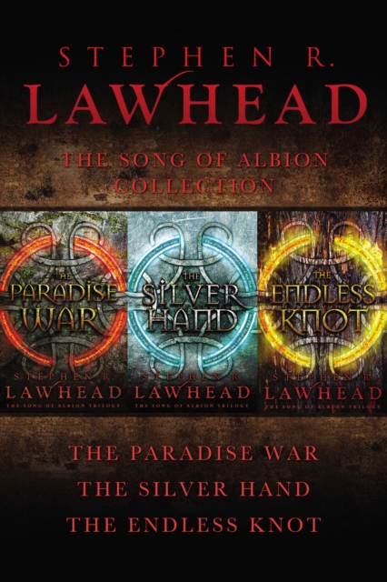 The Song of Albion Collection : The Paradise War, The Silver Hand, and The Endless Knot, EPUB eBook