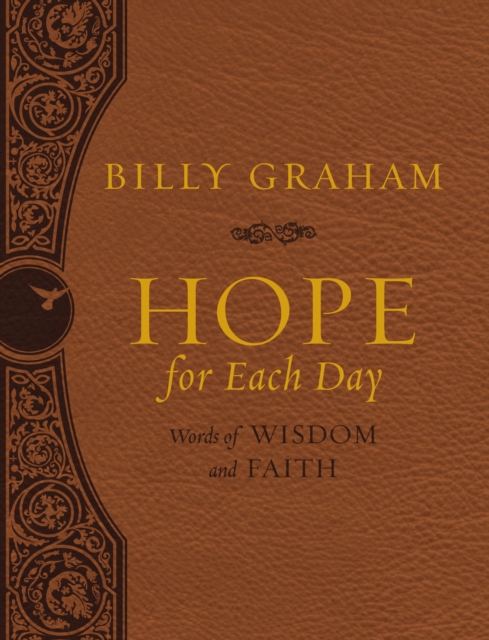 Hope for Each Day Large Deluxe : Words of Wisdom and Faith, Leather / fine binding Book