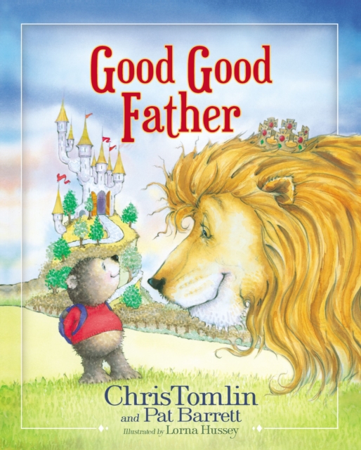 Good Good Father, Hardback Book