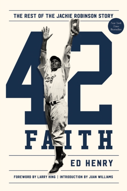 42 Faith : The Rest of the Jackie Robinson Story, Hardback Book