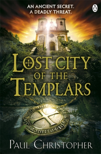 Lost City of the Templars, Paperback / softback Book
