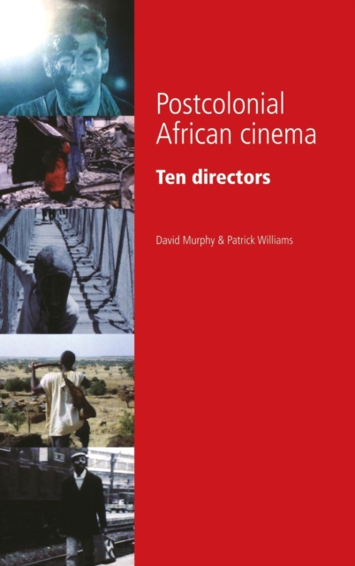 Postcolonial African Cinema : Ten Directors, Hardback Book