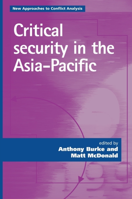 Critical Security in the Asia-Pacific, Paperback / softback Book