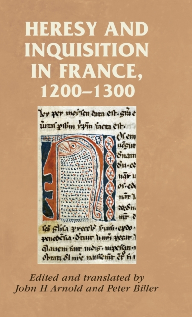 Heresy and Inquisition in France, 1200-1300, Hardback Book