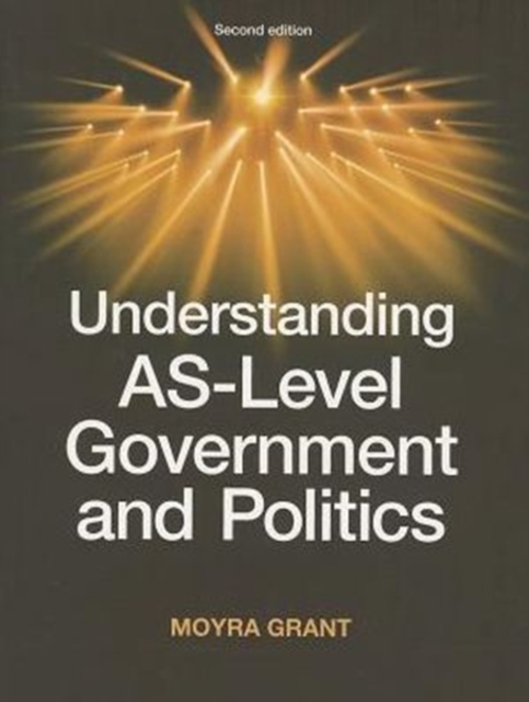 Understanding as-Level Government and Politics, Paperback / softback Book